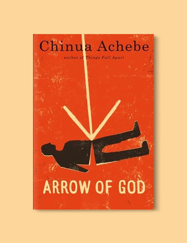 Books Set In Nigeria - Arrow of God (The African Trilogy 3/3) by Chinua Achebe. For more books visit www.taleway.com to find books set around the world. Ideas for those who like to travel, both in life and in fiction. Books Set In Africa. Nigerian Books. #books #nigeria #travel