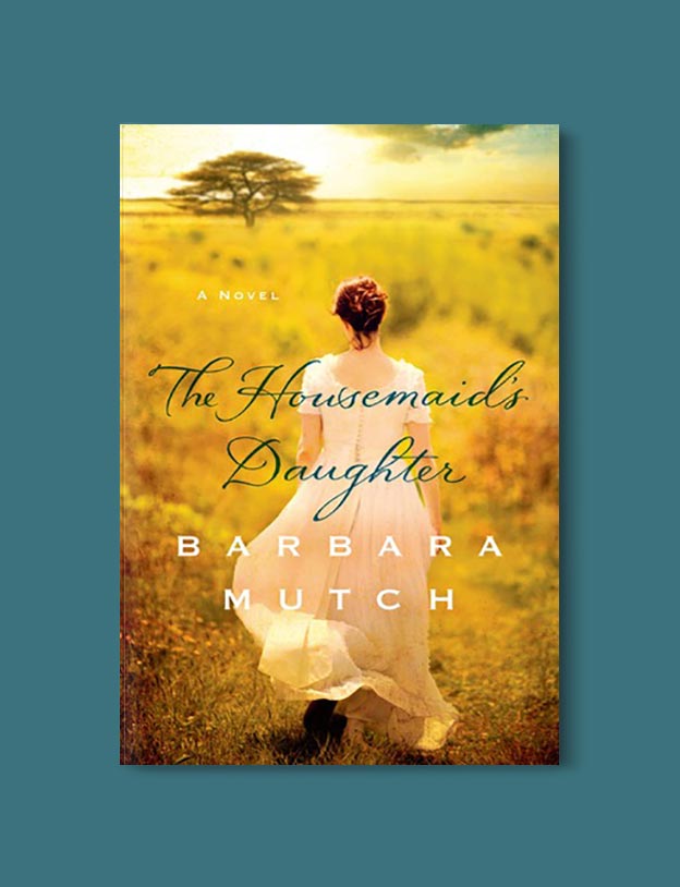 Books Set In South Africa - The Housemaid’s Daughter by Barbara Mutch. For more books that inspire travel visit www.taleway.com to find books set around the world. south african books, books about south africa, south africa inspiration, south africa travel, novels set in south africa, south african novels, books and travel, travel reads, reading list, books around the world, books to read, books set in different countries, south africa