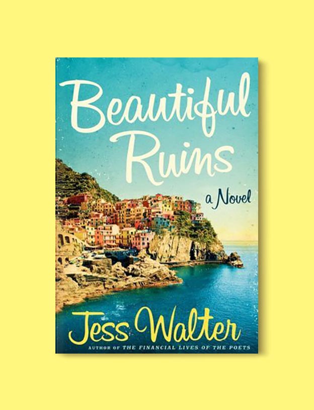 Books Set In Italy - Beautiful Ruins by Jess Walter. For more books that inspire travel visit www.taleway.com to find books set around the world. italian books, books about italy, italy inspiration, italy travel, novels set in italy, italian novels, books and travel, travel reads, reading list, books around the world, books to read, books set in different countries, italy