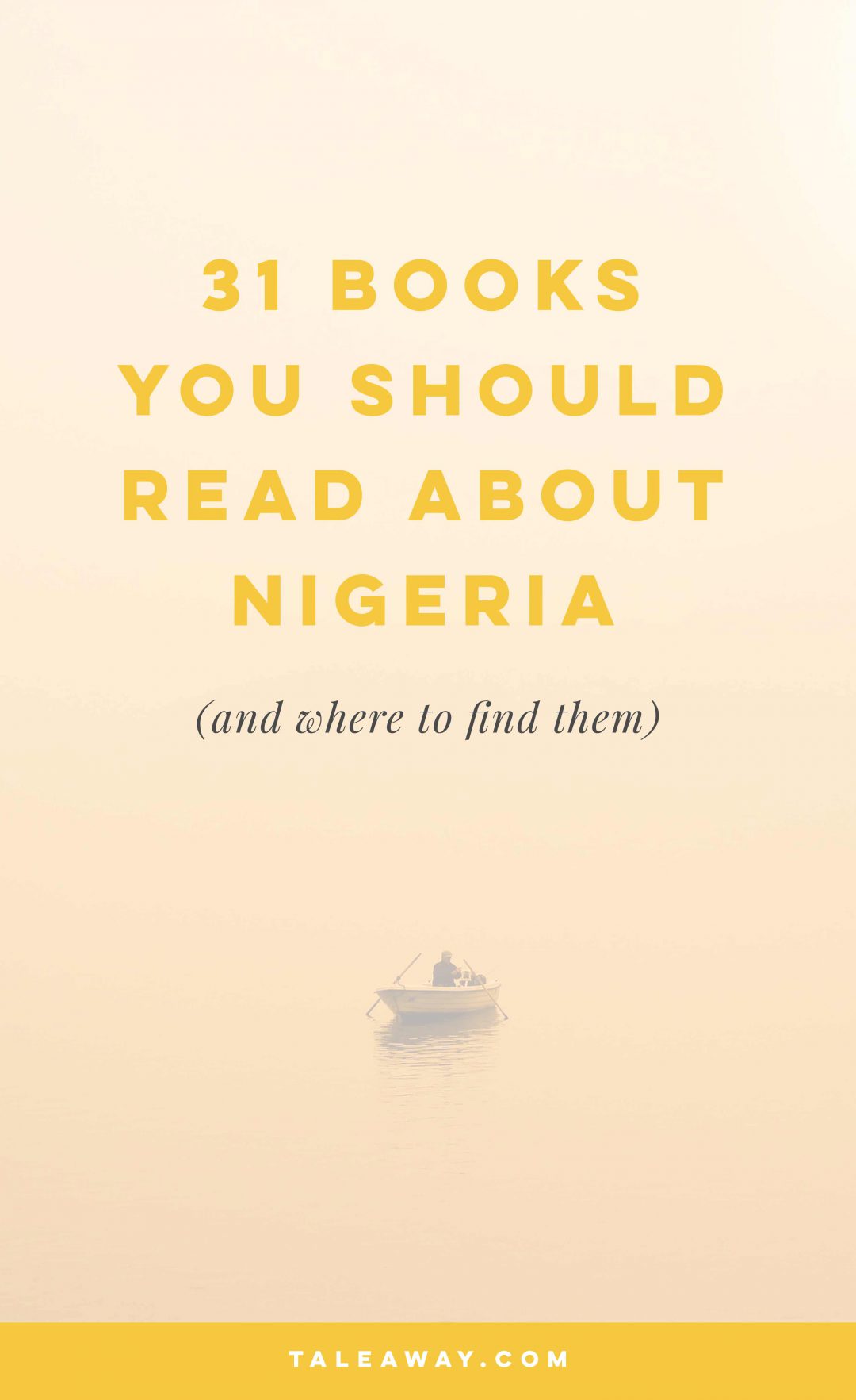Books Set In Nigeria - Tale Away - Books for Readers Who Travel
