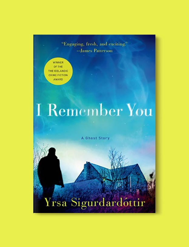 Books Set In Iceland - I Remember You by Yrsa Sigurðardóttir. For more books visit www.taleway.com to find books set around the world. Ideas for those who like to travel, both in life and in fiction. #books #novels #fiction #iceland #travel