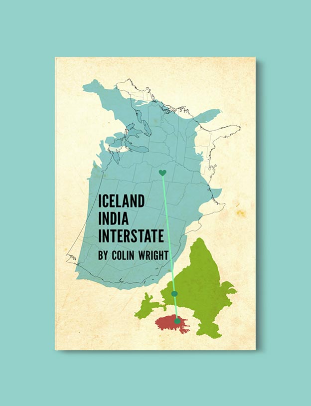 Books Set In India - Iceland, India, Interstate by Colin Wright. For more books visit www.taleway.com to find books set around the world. Ideas for those who like to travel, both in life and in fiction. #books #novels #bookworm #booklover #fiction #travel