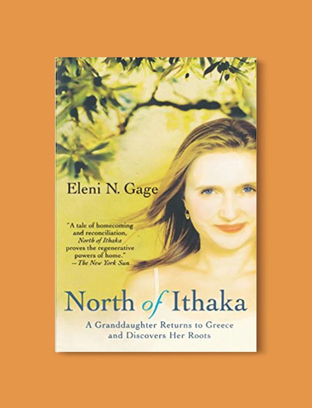 Books Set In Greece - North of Ithaka: A Granddaughter Returns to Greece and Discovers Her Roots by Eleni N. Gage. For more books visit www.taleway.com to find books set around the world. Ideas for those who like to travel, both in life and in fiction. #books #novels #fiction #travel #greece