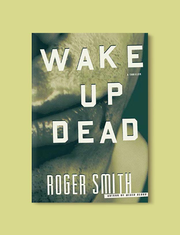 Books Set In South Africa - Wake Up Dead by Roger Smith. For more books that inspire travel visit www.taleway.com to find books set around the world. south african books, books about south africa, south africa inspiration, south africa travel, novels set in south africa, south african novels, books and travel, travel reads, reading list, books around the world, books to read, books set in different countries, south africa