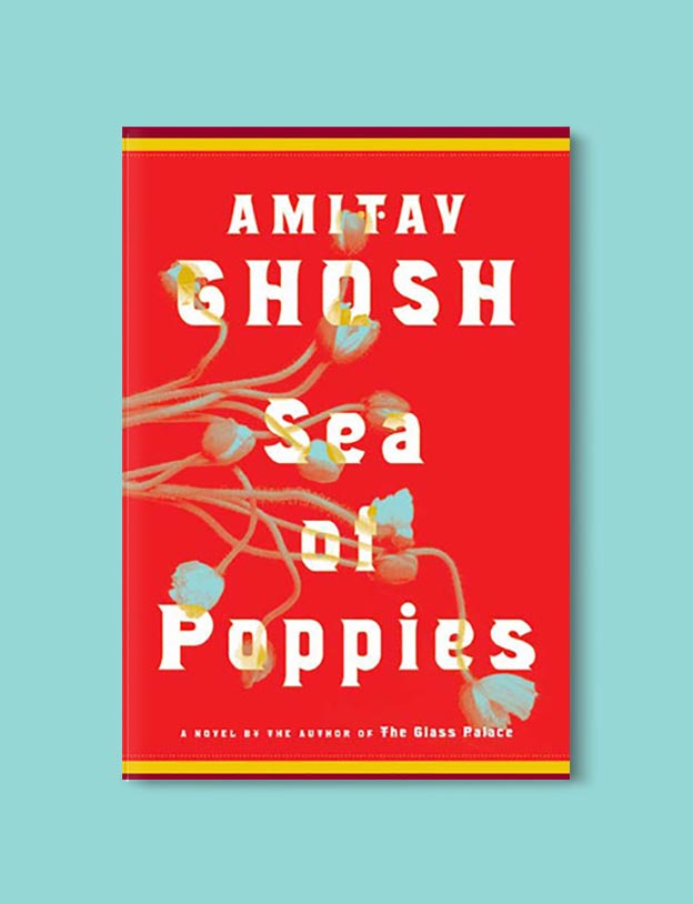Books Set In India - Sea of Poppies by Amitav Ghosh. For more books visit www.taleway.com to find books set around the world. Ideas for those who like to travel, both in life and in fiction. #books #novels #bookworm #booklover #fiction #travel