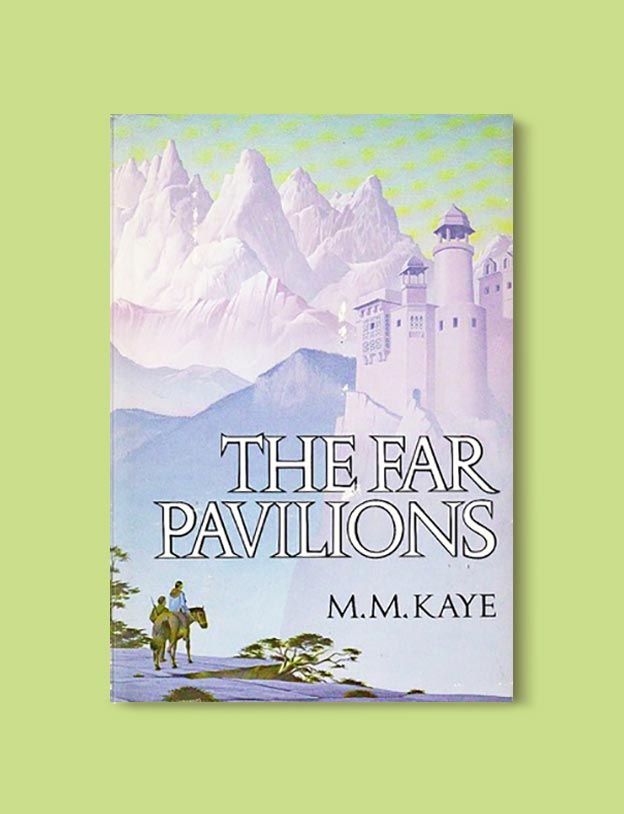 Books Set In India - The Far Pavilions by M. M. Kaye. For more books visit www.taleway.com to find books set around the world. Ideas for those who like to travel, both in life and in fiction. #books #novels #bookworm #booklover #fiction #travel