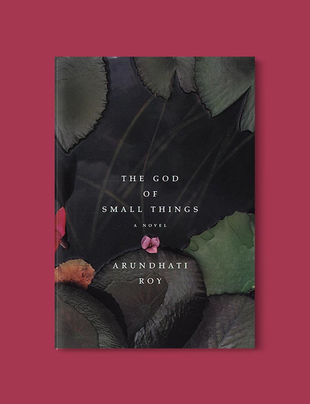 Books Set In India - The God of Small Things by Arundhati Roy. For more books visit www.taleway.com to find books set around the world. Ideas for those who like to travel, both in life and in fiction. #books #novels #bookworm #booklover #fiction #travel
