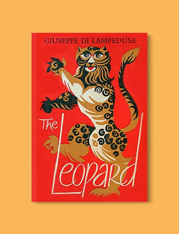 Books Set In Italy - The Leopard by Giuseppe Tomasi di Lampedusa. For more books that inspire travel visit www.taleway.com to find books set around the world. italian books, books about italy, italy inspiration, italy travel, novels set in italy, italian novels, books and travel, travel reads, reading list, books around the world, books to read, books set in different countries, italy