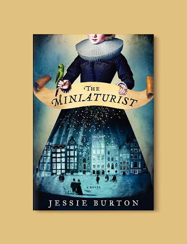 Books Set In Amsterdam - The Miniaturist by Jessie Burton. For more books visit www.taleway.com to find books set around the world. Ideas for those who like to travel, both in life and in fiction. #books #novels #bookworm #booklover #fiction #travel #amsterdam