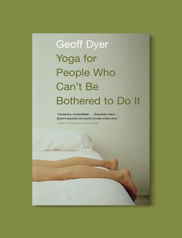 Books Set In Amsterdam - Hotel Oblivion in Yoga for People Who Can’t Be Bothered To Do It by Geoff Dyer. For more books visit www.taleway.com to find books set around the world. Ideas for those who like to travel, both in life and in fiction. #books #novels #bookworm #booklover #fiction #travel #amsterdam