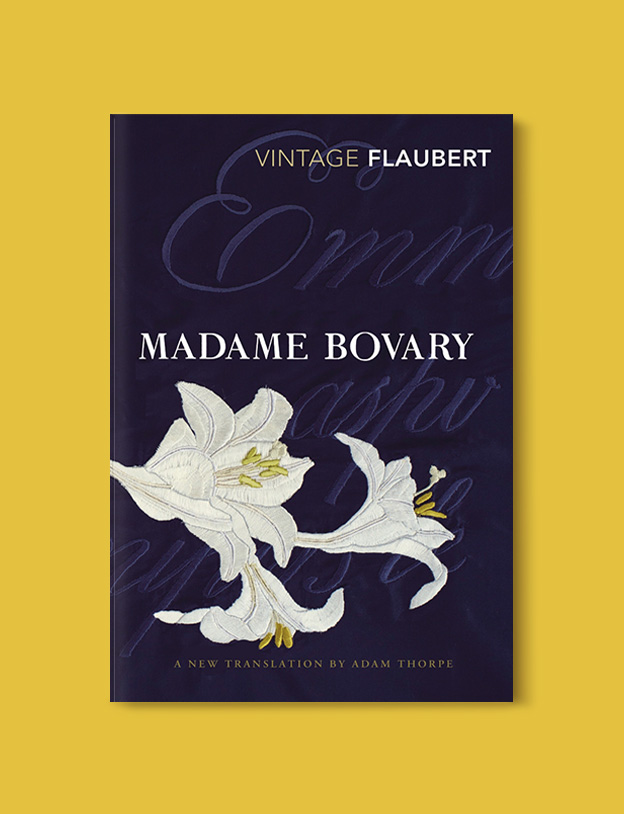 Books Set Around The World - Madame Bovary by Gustave Flaubert. For more books that inspire travel visit www.taleway.com to find books set around the world. world books, books around the world, travel inspiration, world travel, novels set around the world, world novels, books and travel, travel reads, reading list, books to read, books set in different countries, world reading challenge