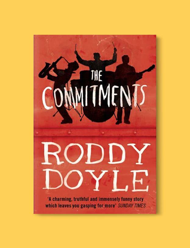 Books Set In Ireland - The Commitments (The Barrytown Trilogy 1/3) by Roddy Doyle. For more books that inspire travel visit www.taleway.com to find books set around the world. irish books, books about ireland, ireland inspiration, ireland travel, novels set in ireland, irish novels, books and travel, travel reads, reading list, books around the world, books to read, books set in different countries, ireland, ireland books, ireland packing list, ireland vacation, irish books novels