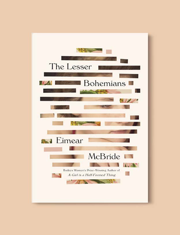 Books Set In Ireland - The Lesser Bohemians by Eimear McBride. For more books that inspire travel visit www.taleway.com to find books set around the world. irish books, books about ireland, ireland inspiration, ireland travel, novels set in ireland, irish novels, books and travel, travel reads, reading list, books around the world, books to read, books set in different countries, ireland, ireland books, ireland packing list, ireland vacation, irish books novels