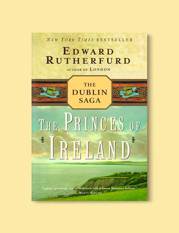 Books Set In Ireland - The Princes of Ireland (The Dublin Saga 1/2) by Edward Rutherfurd. For more books that inspire travel visit www.taleway.com to find books set around the world. irish books, books about ireland, ireland inspiration, ireland travel, novels set in ireland, irish novels, books and travel, travel reads, reading list, books around the world, books to read, books set in different countries, ireland, ireland books, ireland packing list, ireland vacation, irish books novels