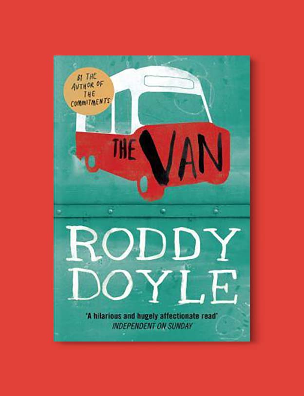 Books Set In Ireland - The Van (The Barrytown Trilogy 3/3) by Roddy Doyle. For more books that inspire travel visit www.taleway.com to find books set around the world. irish books, books about ireland, ireland inspiration, ireland travel, novels set in ireland, irish novels, books and travel, travel reads, reading list, books around the world, books to read, books set in different countries, ireland, ireland books, ireland packing list, ireland vacation, irish books novels