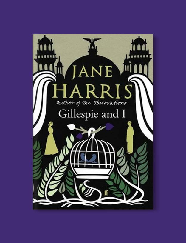 Books Set In Scotland - Gillespie and I by Jane Harris. For more books that inspire travel visit www.taleway.com to find books set around the world. scottish books, books about scotland, scotland inspiration, scotland travel, novels set in scotland, scottish novels, scotland novels, books and travel, travel reads, reading list, books around the world, books to read, books set in different countries, scotland, scottish books, scotland packing list, scotland vacation, scotland books novels