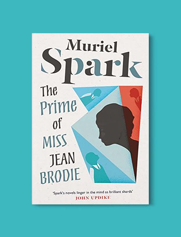 Books Set In Scotland - The Prime of Miss Jean Brodie by Muriel Spark. For more books that inspire travel visit www.taleway.com to find books set around the world. scottish books, books about scotland, scotland inspiration, scotland travel, novels set in scotland, scottish novels, scotland novels, books and travel, travel reads, reading list, books around the world, books to read, books set in different countries, scotland, scottish books, scotland packing list, scotland vacation, scotland books novels