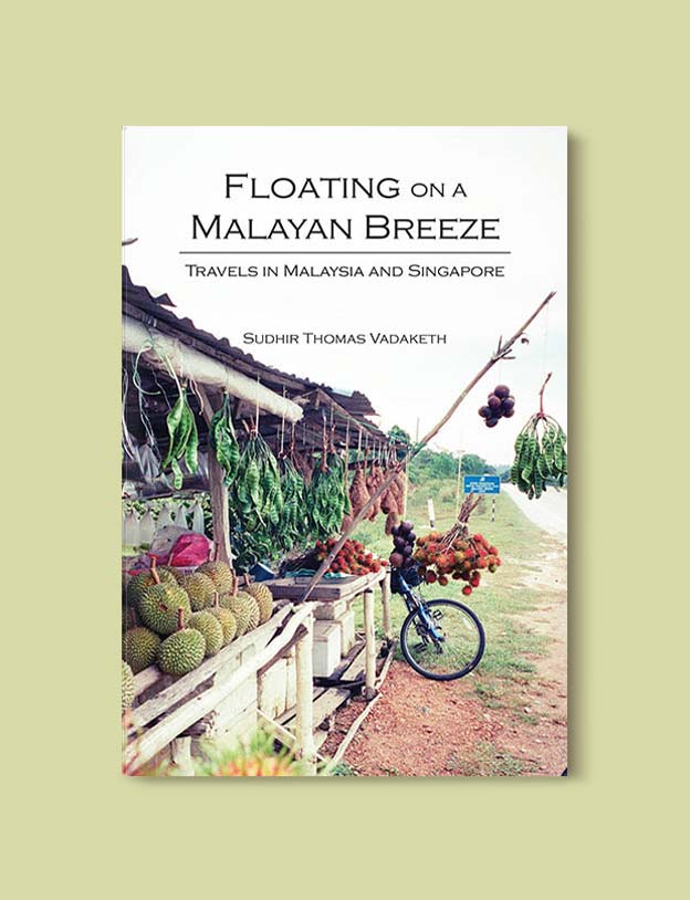 Books Set In Malaysia - Floating on a Malayan Breeze by Sudhir Thomas Vadaketh. For more books that inspire travel visit www.taleway.com. malaysian books, books about malaysia, malaysia inspiration, malaysia travel, novels set in malaysia, malaysia novels, malaysian novels, books and travel, travel reads, reading list, books around the world, books to read, malaysia, malaysian books, malaysia books, malaysia packing list, malaysia vacation, malaysia kuala lumpur, malaysia backpacking, malaysia culture, malaysia vacation