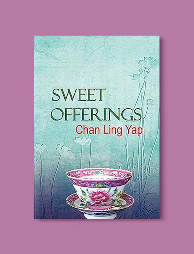 Books Set In Malaysia - Sweet Offerings by Chan Ling Yap. For more books that inspire travel visit www.taleway.com. malaysian books, books about malaysia, malaysia inspiration, malaysia travel, novels set in malaysia, malaysia novels, malaysian novels, books and travel, travel reads, reading list, books around the world, books to read, malaysia, malaysian books, malaysia books, malaysia packing list, malaysia vacation, malaysia kuala lumpur, malaysia backpacking, malaysia culture, malaysia vacation