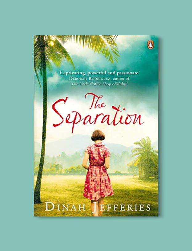 Books Set In Malaysia - The Separation by Dinah Jefferies. For more books that inspire travel visit www.taleway.com. malaysian books, books about malaysia, malaysia inspiration, malaysia travel, novels set in malaysia, malaysia novels, malaysian novels, books and travel, travel reads, reading list, books around the world, books to read, malaysia, malaysian books, malaysia books, malaysia packing list, malaysia vacation, malaysia kuala lumpur, malaysia backpacking, malaysia culture, malaysia vacation