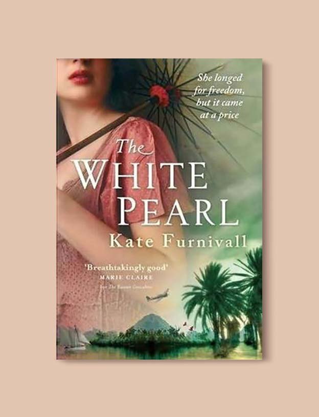 Books Set In Malaysia - The White Pearl by Kate Furnivall. For more books that inspire travel visit www.taleway.com. malaysian books, books about malaysia, malaysia inspiration, malaysia travel, novels set in malaysia, malaysia novels, malaysian novels, books and travel, travel reads, reading list, books around the world, books to read, malaysia, malaysian books, malaysia books, malaysia packing list, malaysia vacation, malaysia kuala lumpur, malaysia backpacking, malaysia culture, malaysia vacation