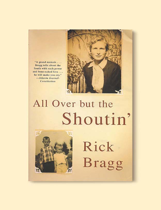 Books Set In Alabama, All Over But The Shoutin’ by Rick Bragg - Visit www.taleway.com to find books set around the world. alabama books, alabama novels, alabama travel, books from every state, books from each state, american books, usa books, us books, book challenge, alabama adventures, alabama road trip, books and travel, travel reading list, reading list, reading challenge, books to read, books around the world