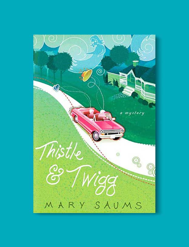 Books Set In Alabama, Thistle and Twigg by Mary Saums - Visit www.taleway.com to find books set around the world. alabama books, alabama novels, alabama travel, books from every state, books from each state, american books, usa books, us books, book challenge, alabama adventures, alabama road trip, books and travel, travel reading list, reading list, reading challenge, books to read, books around the world