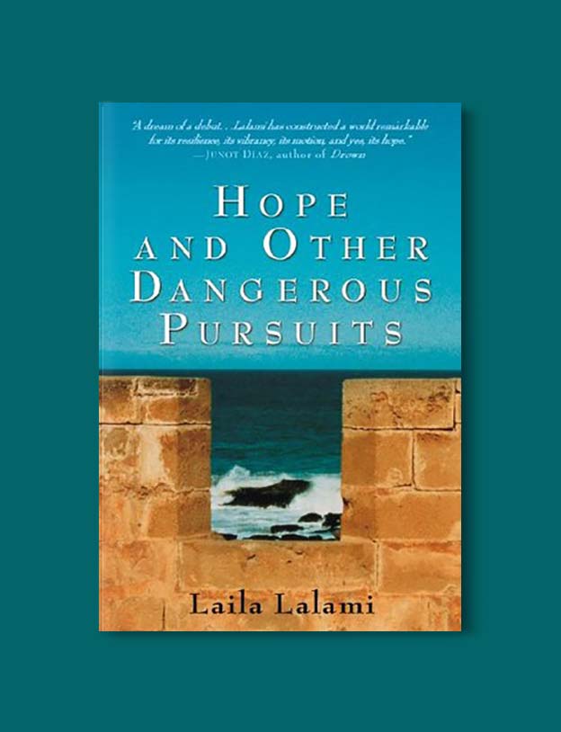 Books Set In Morocco - Hope and Other Dangerous Pursuits by Laila Lalami. For more Moroccan books that inspire travel visit www.taleway.com. books morocco, morocco book, books about morocco, morocco inspiration, morocco travel, morocco reading, morocco reading challenge, morocco packing, marrakesh book, marrakesh inspiration, marrakesh travel, travel reading challenge, fes travel, casablanca travel, tangier travel, desert travel, reading list, books around the world, books to read, books set in different countries, books and travel, morocco bookshelf