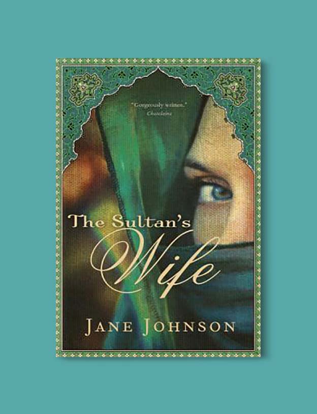 Books Set In Morocco - The Sultan’s Wife by Jane Johnson. For more Moroccan books that inspire travel visit www.taleway.com. books morocco, morocco book, books about morocco, morocco inspiration, morocco travel, morocco reading, morocco reading challenge, morocco packing, marrakesh book, marrakesh inspiration, marrakesh travel, travel reading challenge, fes travel, casablanca travel, tangier travel, desert travel, reading list, books around the world, books to read, books set in different countries, books and travel, morocco bookshelf