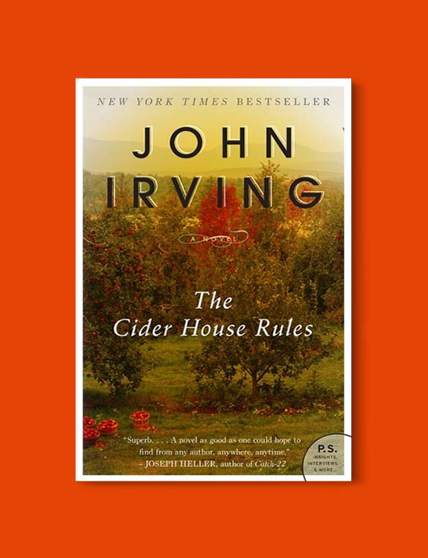 Books Set In Each State, The Cider House Rules by John Irving - Visit www.taleway.com to find books set around the world. america reading challenge, books set in every state, books from every state, books from each state, most popular book in each state, books about each state, books to read from every state, us road trip, usa book list, american books, american book covers, american books reading list, usa books, us books, book challenge, reading challenge, books set in america, state books series, 50 states book list