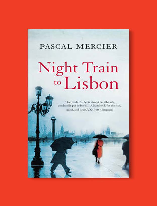 Books Set In Portugal - Night Train to Lisbon by Pascal Mercier. Visit www.taleway.com for books set around the world. portuguese books, books portugal, portugal book, books about portugal, portugal inspiration, portugal travel, portugal reading, portugal reading challenge, portugal packing, books set in lisbon, lisbon book, lisbon inspiration, lisbon travel, travel reading challenge, porto travel, sintra travel, books around the world, books set in europe, portugal culture, portugal history, portugal author, books and travel, reading list, portugal lisbon, books to read, books set in different countries