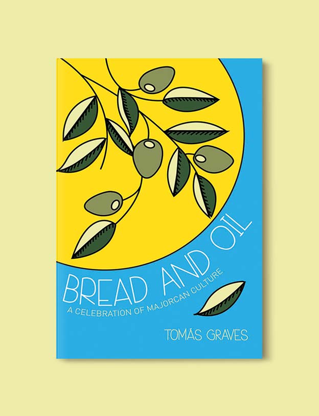 Books Set In Spain - Bread and Oil by Tomas Graves. For books that inspire travel visit www.taleway.com. spanish books, books about spain, books on spain culture, novels set in spain, spanish novels, best books about spain, books on spain travel, best novels set in spain, contemporary novels set in spain, spain historical fiction, spain inspiration, spain travel, packing spain, spain reading list, travel reads, reading list, books around the world, books to read, books set in different countries