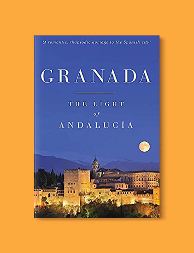 Books Set In Spain - Granada: The Light of Andalucia by Steven Nightingale. For books that inspire travel visit www.taleway.com. spanish books, books about spain, books on spain culture, novels set in spain, spanish novels, best books about spain, books on spain travel, best novels set in spain, contemporary novels set in spain, spain historical fiction, spain inspiration, spain travel, packing spain, spain reading list, travel reads, reading list, books around the world, books to read, books set in different countries