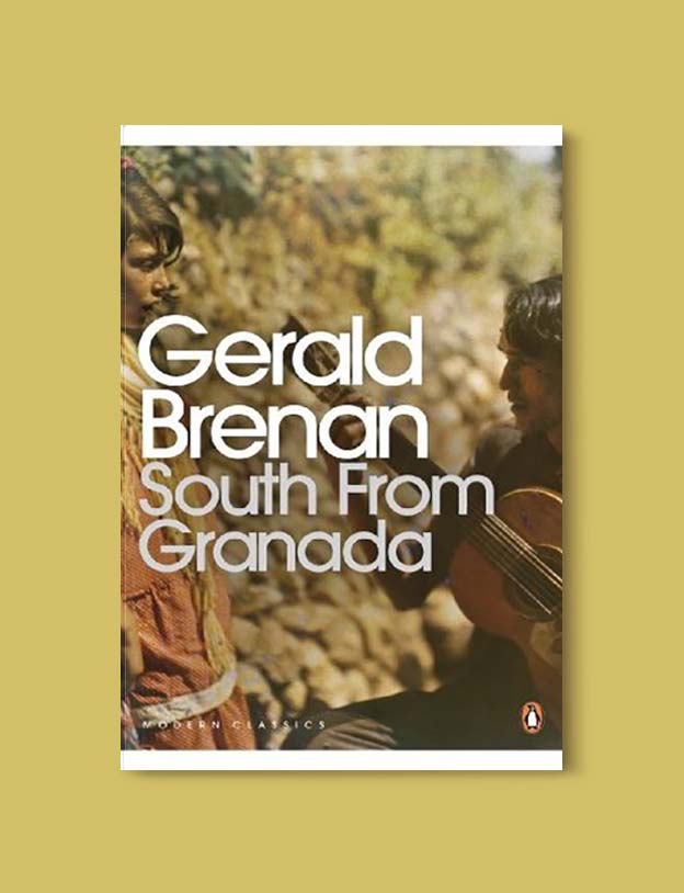 Books Set In Spain - South from Granada: A Sojourn in Southern Spain by Gerald Brenan. For books that inspire travel visit www.taleway.com. spanish books, books about spain, books on spain culture, novels set in spain, spanish novels, best books about spain, books on spain travel, best novels set in spain, contemporary novels set in spain, spain historical fiction, spain inspiration, spain travel, packing spain, spain reading list, travel reads, reading list, books around the world, books to read, books set in different countries