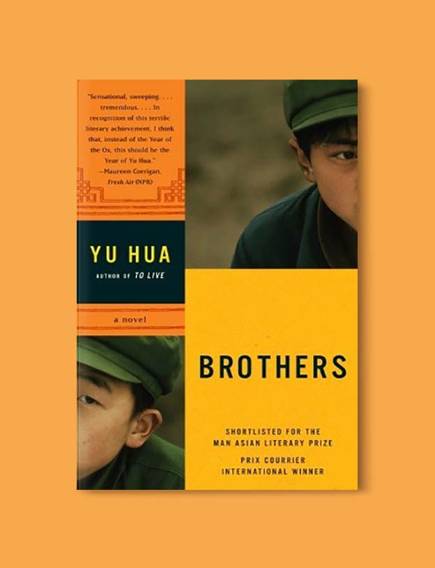 Books Set In China - Brothers by Yu Hua. For books that inspire travel visit www.taleway.com. chinese books, books about china, books on chinese culture, novels set in china, chinese novels, best books about china, books on china travel, best novels about china, contemporary novels set in china, chinese historical fiction, china inspiration, china travel, packing china, china reading list, popular chinese books, novels set in ancient china, best chinese literature, travel reads, reading list, books around the world, books to read, books set in different countries