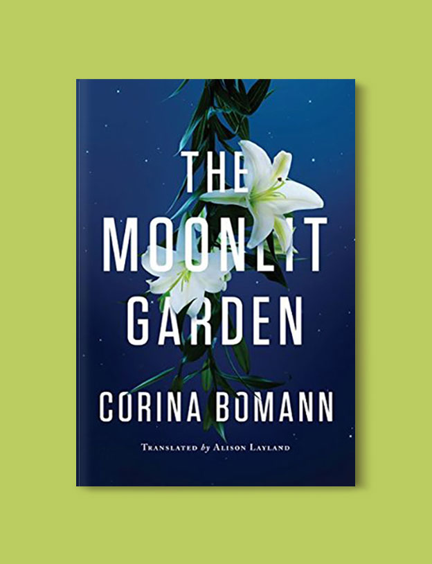 Books Set In Germany - The Moonlit Garden by Corina Bomann. For more books that inspire travel visit www.taleway.com. german books, books about germany, germany inspiration, books germany, germany travel, novels set in germany, german novels, german reading, germany reading challenge, books set in europe, german culture, german history, books arounds the world, books to read, reading challenge, travel reads