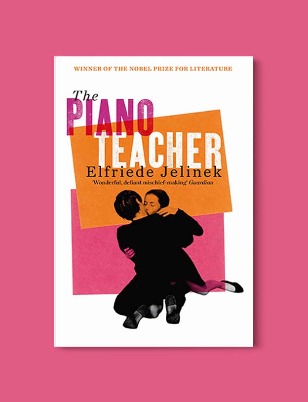 Books Set Around The World - The Piano Teacher by Elfriede Jelinek. For more books that inspire travel visit www.taleway.com. world books, books around the world, travel inspiration, world travel, novels set around the world, world novels, books and travel, travel reads, reading list, books to read, books set in different countries, world reading challenge
