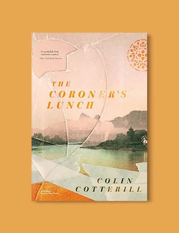 Books Set Around The World - The Coroners Lunch by Colin Cotterill. For more books that inspire travel visit www.taleway.com. world books, books around the world, travel inspiration, world travel, novels set around the world, world novels, books and travel, travel reads, reading list, books to read, books set in different countries, world reading challenge