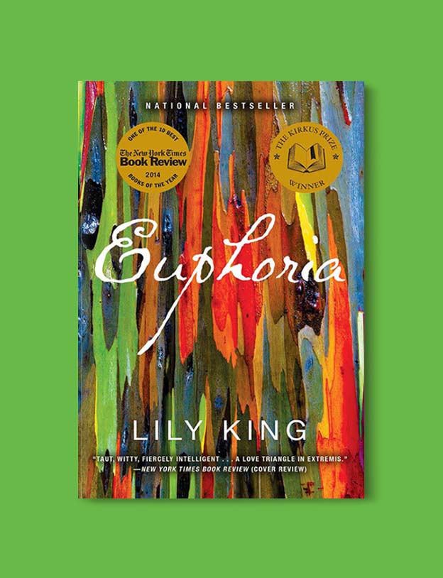Books Set Around The World - Euphoria by Lily King. For more books that inspire travel visit www.taleway.com. world books, books around the world, travel inspiration, world travel, novels set around the world, world novels, books and travel, travel reads, reading list, books to read, books set in different countries, world reading challenge