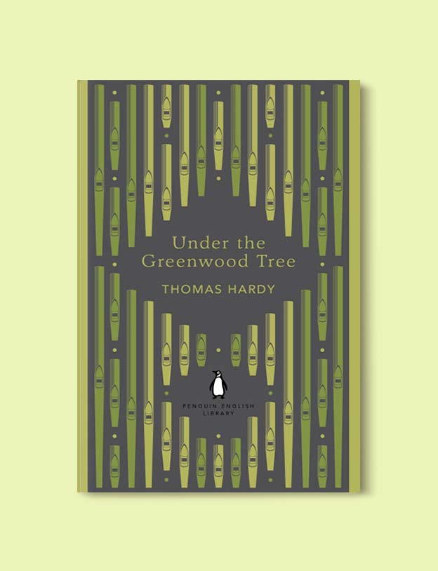Penguin English Library - Under the Greenwood Tree by Thomas Hardy. penguin books, penguin classics, english library books, new penguin english library, penguin library, penguin books series, english library, coralie bickford smith, classic books, classic books to read, book design, reading challenge, reading list, books to read 