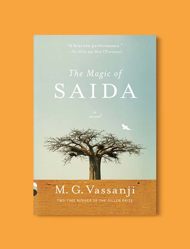 Books Set Around The World - The Magic of Saida by M. G. Vassanji. For more books that inspire travel visit www.taleway.com. world books, books around the world, travel inspiration, world travel, novels set around the world, world novels, books and travel, travel reads, reading list, books to read, books set in different countries, world reading challenge