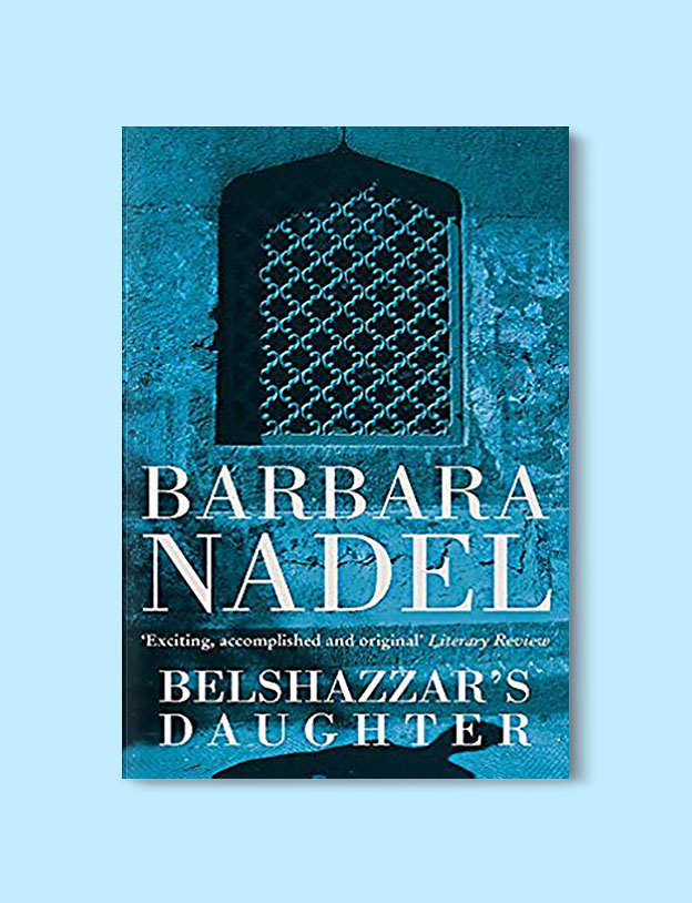 Books Set in Turkey - Belshazzar's Daughter by Barbara Nadel. For more books that inspire travel visit www.taleaway.com - turkish books, turkish novels, turkish book cover, turkish authors, turkey books, istanbul book, turkey inspiration, books and travel, travel reads, reading list, books to read, books set in different countries, turkish books in english, turkey reading list, turkey reading challenge