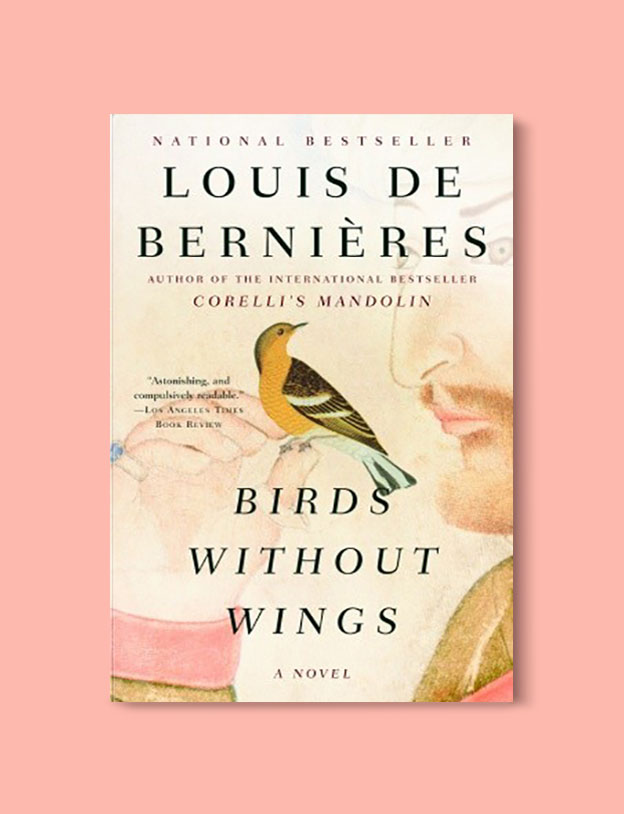 Books Set in Turkey - Birds Without Wings by Louis de Bernières. For more books that inspire travel visit www.taleaway.com - turkish books, turkish novels, turkish book cover, turkish authors, turkey books, istanbul book, turkey inspiration, books and travel, travel reads, reading list, books to read, books set in different countries, turkish books in english, turkey reading list, turkey reading challenge