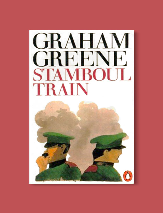 Books Set in Turkey - Stamboul Train by Graham Greene. For more books that inspire travel visit www.taleaway.com - turkish books, turkish novels, turkish book cover, turkish authors, turkey books, istanbul book, turkey inspiration, books and travel, travel reads, reading list, books to read, books set in different countries, turkish books in english, turkey reading list, turkey reading challenge