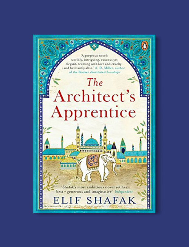 Books Set in Turkey - The Architect's Apprentice by Elif Shafak. For more books that inspire travel visit www.taleaway.com - turkish books, turkish novels, turkish book cover, turkish authors, turkey books, istanbul book, turkey inspiration, books and travel, travel reads, reading list, books to read, books set in different countries, turkish books in english, turkey reading list, turkey reading challenge