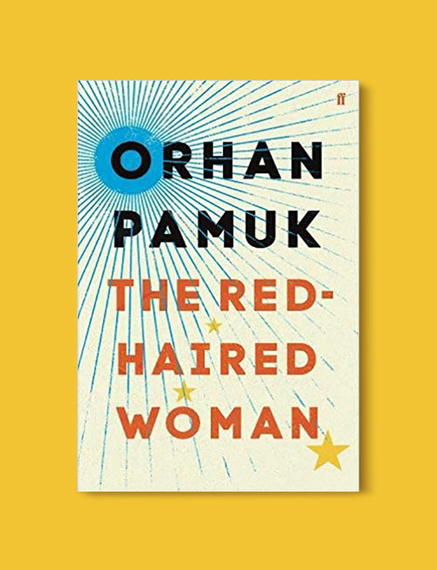 Books Set in Turkey - The Red-Haired Woman by Orhan Pamuk. For more books that inspire travel visit www.taleaway.com - turkish books, turkish novels, turkish book cover, turkish authors, turkey books, istanbul book, turkey inspiration, books and travel, travel reads, reading list, books to read, books set in different countries, turkish books in english, turkey reading list, turkey reading challenge