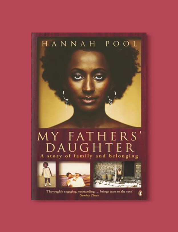 Books Set In Africa: Eritrea, My Fathers’ Daughter by Hannah Pool - Visit www.taleway.com to find books set around the world. africa books, african books, books african authors, africa novels, africa literature, africa culture, africa travel, africa book cover, africa reading challenge, african books to read, africa reading list, africa travel, best african books, books by african authors, books for travel lovers, travel reads, travel reading list, reading list, reading challenge, books around the world