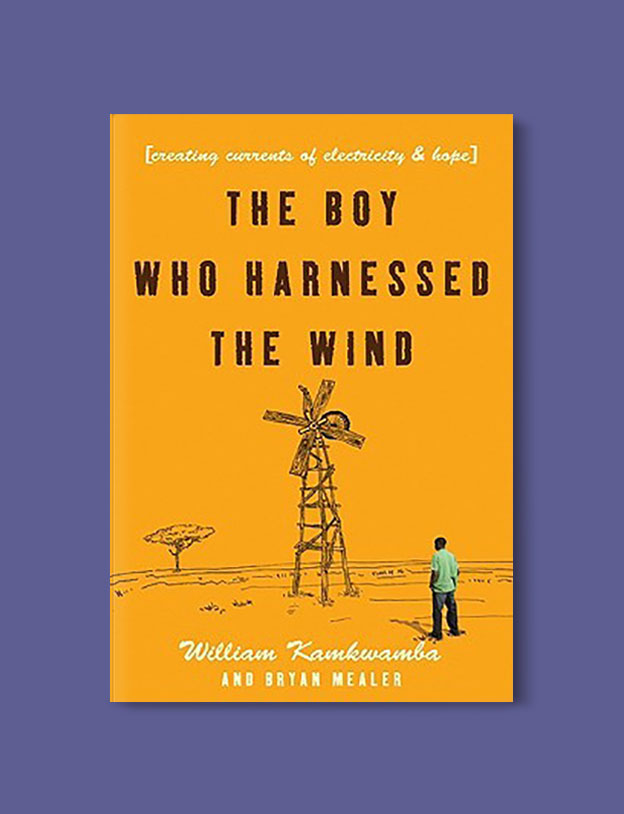 Books Set In Africa: Malawi, The Boy Who Harnessed the Wind by William Kamkwamba - Visit www.taleway.com to find books set around the world. africa books, african books, books african authors, africa novels, africa literature, africa culture, africa travel, africa book cover, africa reading challenge, african books to read, africa reading list, africa travel, best african books, books by african authors, books for travel lovers, travel reads, travel reading list, reading list, reading challenge, books around the world