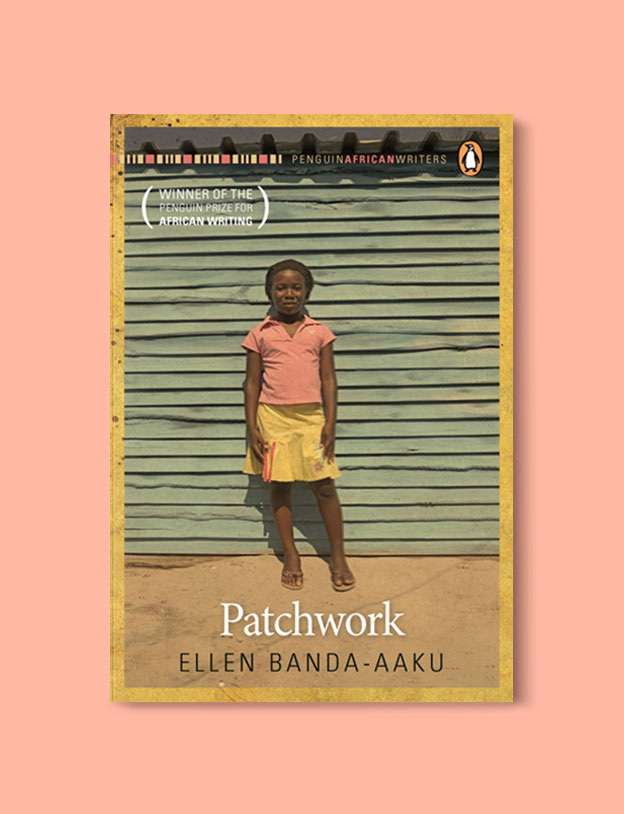 Books Set In Africa: Zambia, Patchwork by Ellen Banda-Aaku - Visit www.taleway.com to find books set around the world. africa books, african books, books african authors, africa novels, africa literature, africa culture, africa travel, africa book cover, africa reading challenge, african books to read, africa reading list, africa travel, best african books, books by african authors, books for travel lovers, travel reads, travel reading list, reading list, reading challenge, books around the world