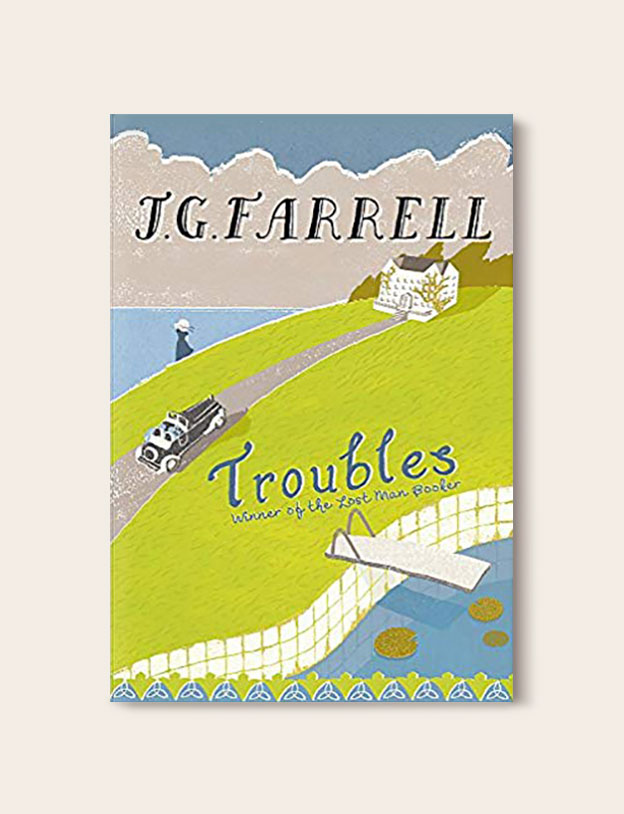 Booker Prize Winner 1970 - Troubles by J. G. Farrell - Visit www.taleway.com to find books set around the world. booker prize, booker prize winners, booker prize winners list, booker prize winners list pdf, man booker authors, man booker prize, man booker prize for fiction, booker prize for fiction, man booker prize winners, man booker prize novels, booker prize books, booker prize winners, reading list, book awards, booker reading challenge, literary awards, booker shortlists, booker longlists